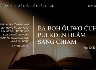 Êa Boh Ôliwơ Čuh Pui KĐen Hlăm Sang Čhiăm – 30/10/2021
