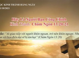 Hãy Là Người Bạn Công Chính – 31/10/2021