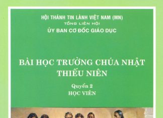 UB.CĐGD: Giới Thiệu Bài Học Kinh Thánh Hàng Tuần Của Thiếu Niên