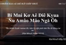 Bi Mni Kơ Aê Diê Kyua Ñu Amâo Mâo Ngă Ôh – 9/11/2021