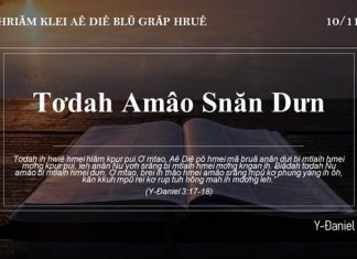 Tơdah Amâo Snăn Dưn – 10/11/2021