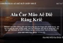 Ala Čar Mâo Aê Diê Răng Kriê – 12/11/2021