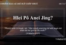 Hlei Pô Anei Jing? – 16/11/2021