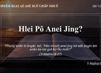 Hlei Pô Anei Jing? – 16/11/2021
