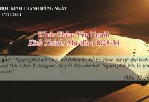 Kính Chúa, Yêu Người – 17/11/2021