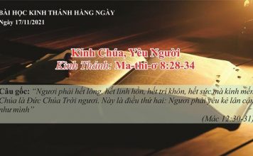 Kính Chúa, Yêu Người – 17/11/2021