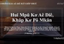Huĭ Mpŭ Kơ Aê Diê, Khăp Kơ Pô Mkăn – 17/11/2021