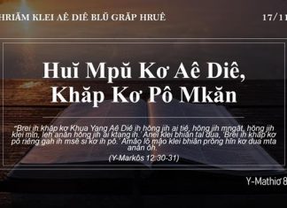 Huĭ Mpŭ Kơ Aê Diê, Khăp Kơ Pô Mkăn – 17/11/2021