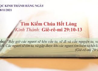 Tìm Kiếm Chúa Hết Lòng – 18/11/2021