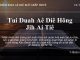 Tui Duah Aê Diê Hŏng Jih Ai Tiê – 18/11/2021