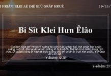 Bi Sĭt Klei Hưn Êlâo – 19/11/2021