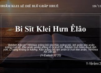 Bi Sĭt Klei Hưn Êlâo – 19/11/2021