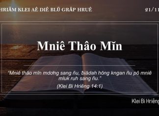 Mniê Thâo Mĭn – 21/11/2021