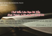 Chớ Mắc Lừa Bạn Bè Xấu – 22/11/2021