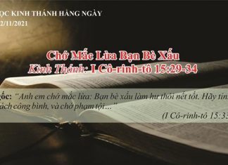 Chớ Mắc Lừa Bạn Bè Xấu – 22/11/2021