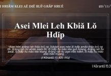 Asei Mlei Leh Kbiă Lŏ Hdĭp – 23/11/2021