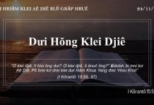 Dưi Hŏng Klei Djiê – 24/11/2021