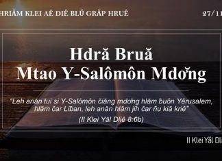 Hdră Bruă Mtao Y‑Salômôn Mdơ̆ng – 27/11/2021