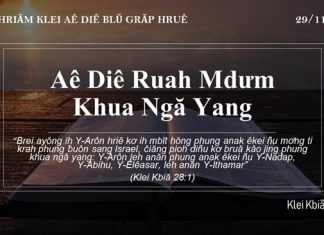 Aê Diê Ruah Mdưm Khua Ngă Yang – 29/11/2021