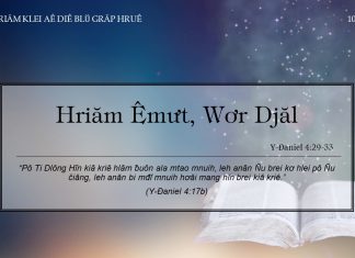 Hriăm Êmưt, Wơr Djăl – 10/12/2021