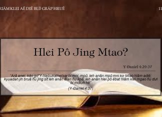 Hlei Pô Jing Mtao? – 11/12/2021