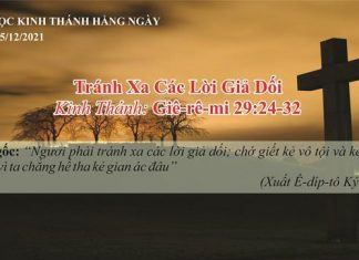 Tránh Xa Các Lời Giả Dối – 15/12/2021