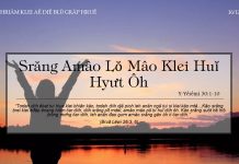 Srăng Amâo Lŏ Mâo Klei Huĭ Hyưt Ôh – 16/12/2021