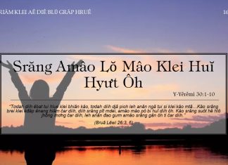 Srăng Amâo Lŏ Mâo Klei Huĭ Hyưt Ôh – 16/12/2021