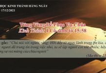 Vững Vàng Để Phục Vụ Chúa – 17/12/2021