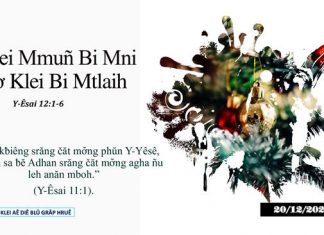 Klei Mmuñ Bi Mni Kơ Klei Bi Mtlaih – 20/12/2021
