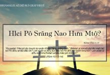 Hlei Pô Srăng Nao Hưn Mtô? – 7/12/2021