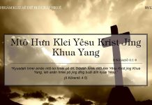 Mtô Hưn Klei Yêsu Krist Jing Khua Yang – 8/12/2021