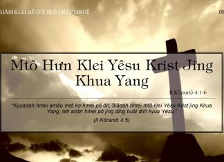 Mtô Hưn Klei Yêsu Krist Jing Khua Yang – 8/12/2021