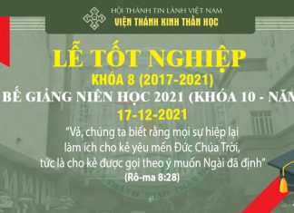 Viện Thánh Kinh Thần Học: Thông Báo Truyền Hình Trực Tuyến Chương Trình Lễ Tốt Nghiệp Khóa 8 và Bế Giảng Niên Học 2021 – Khóa 10 (Năm I)