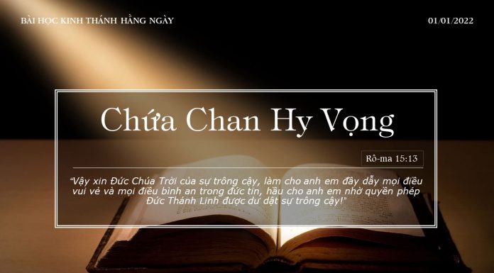 Chứa Chan Hy Vọng – 1/1/2022