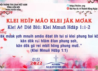Klei Hdĭp Mâo Klei Jăk Mơak – 1/2/2022
