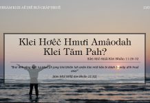 Klei Hơêč Hmưi Amâodah Klei Tăm Pah? – 13/1/2022