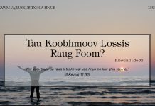Tau Koobhmoov Lossis Raug Foom? – 13/1/2022