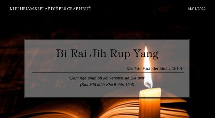 Bi Rai Jih Rup Yang – 14/1/2022