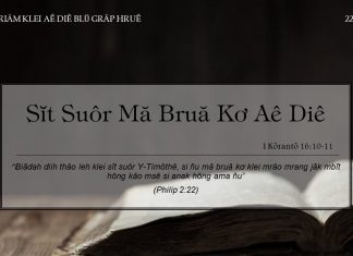Sĭt Suôr Mă Bruă Kơ Aê Diê – 22/1/2022