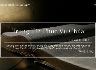 Trung Tín Phục Vụ Chúa – 22/1/2022
