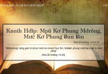 Knuih Hdĭp: Mpŭ Kơ Phung Mdrŏng, Mưč Kơ Phung Ƀun Ƀin – 23/1/2022