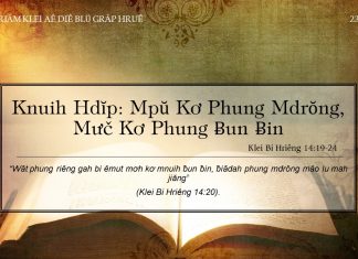 Knuih Hdĭp: Mpŭ Kơ Phung Mdrŏng, Mưč Kơ Phung Ƀun Ƀin – 23/1/2022