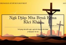 Ngă Djăp Mta Bruă Kyua Klei Khăp – 24/1/2022