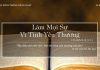 Làm Mọi Sự Vì Tình Yêu Thương – 24/1/2022