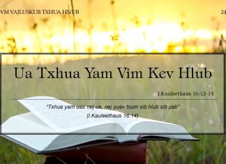 Ua Txhua Yam Vim Kev Hlub – 24/1/2022