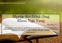 Mprăp Kơ Hdră Jing Khua Ngă Yang – 29/1/2022