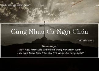 Cùng Nhau Ca Ngợi Chúa – 3/1/2022