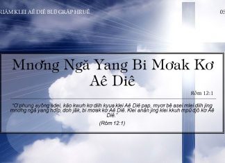 Mnơ̆ng Ngă Yang Bi Mơak Kơ Aê Diê – 5/1/2022