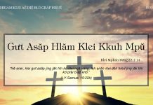 Gưt Asăp Hlăm Klei Kkuh Mpŭ – 7/1/2022